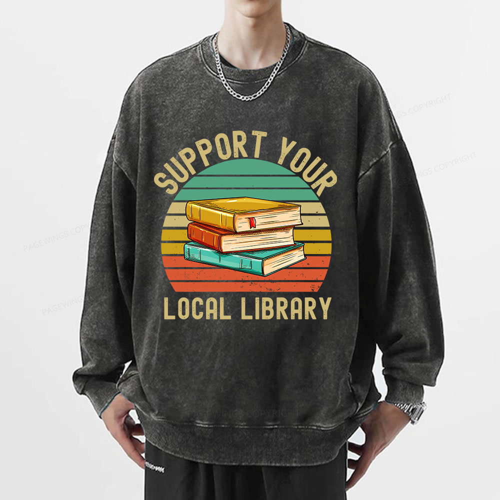 Pagewings Support Your Local Library Unisex Washed Sweatshirt